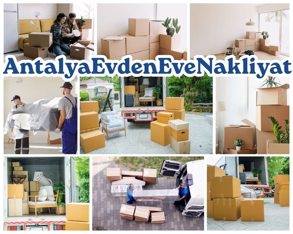 Antalya Çermik Evden Eve Taşımacılık